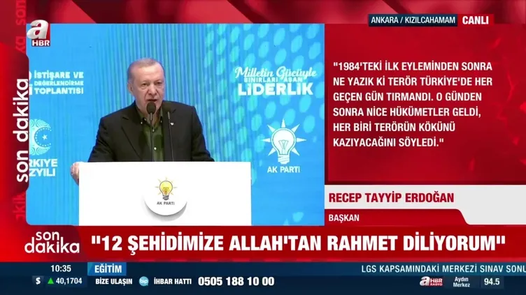 Başkan Erdoğan beyaz torosları ve faili meçhulleri hatırlattı: Yanlış uygulamalar!