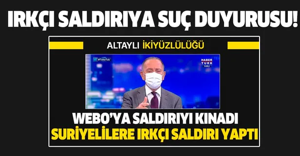 Suriyelilere karşı ırkçı söylemde bulunan Fatih Altaylı hakkında suç duyurusu!