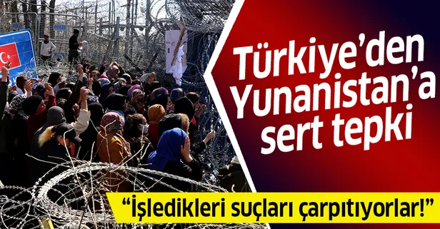 Son dakika: Türkiye'den Yunanistan'ın skandal iddialarına sert cevap