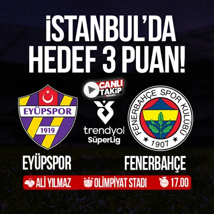 Eyüpspor - Fenerbahçe | CANLI