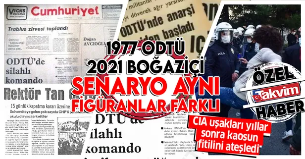 1977'de ODTÜ 2021'de Boğaziçi! Senaryo hep aynı: Rektör ataması üzerinden kaos fitili nasıl ateşleniyor?