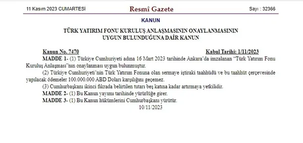 turk-yatirim-fonu-anlasmasi-resmi-gazetede-yayimlandi-1699658468688.jpg 'Türk Yatırım Fonu' anlaşması Resmi Gazete'de yayımlandı! Ödemeler 100 milyon doları geçmeyecek-3