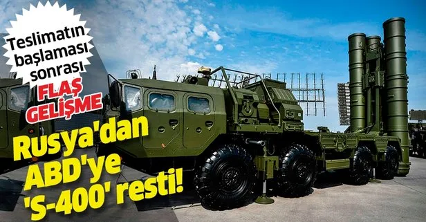 Rusya'dan ABD'ye 'S-400' resti!