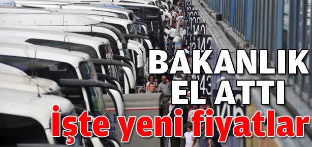 Bakanlık el attı! İşte yeni fiyatlar