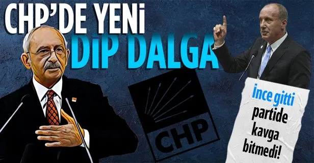 Sabah gazetesi yazarı Mahmut Övür: CHP’de yeni dip dalga! Muharrem İnce gitti kavga bitmedi!