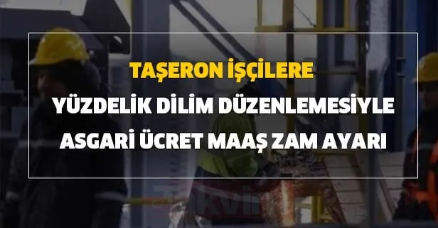 4D'li taşeron işçiler yüzdelik dilimden kimler nasıl faydalanacak?