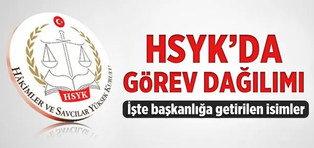 HSYK’da görev dağılımı yapıldı
