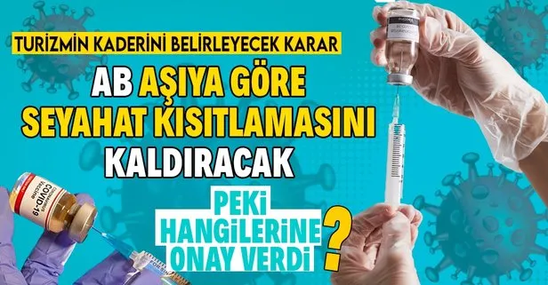AB'den öneri! Aşı olanlara büyük rahatlık