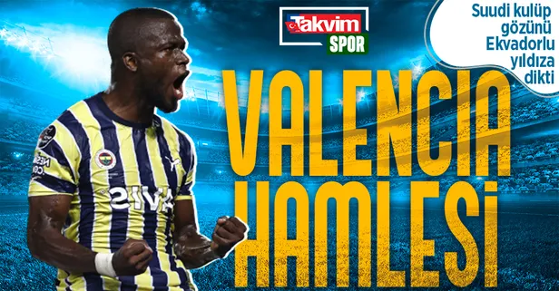 Suudi kulüp gözünü Enner Valencia'ya dikti