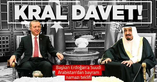 Suudi Arabistan'dan Başkan Erdoğan'a bayram namazı daveti: Mekke'de kılalım-1
