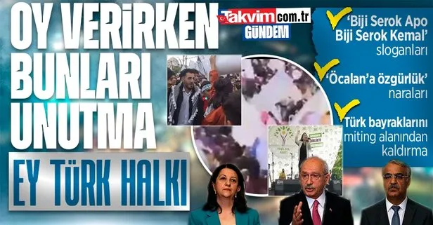 HDPKK mitinginde skandal Biji Serok Apo Biji Serok Kemal sloganları! Türk bayraklarını indirip bebek katili Öcalan’a özgürlük istediler