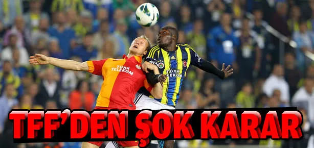 Süper Kupa öncesi sürpriz karar