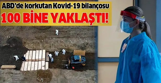 Son dakika: ABD'de Kovid-19'dan hayatını kaybedenlerin sayısı 100 bine yaklaştı-1