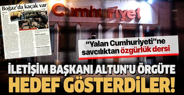 Son dakika: Cumhuriyet’e ‘örgüte hedef gösterme’ davası: İddianamede 'özgürlük dersi' verildi!