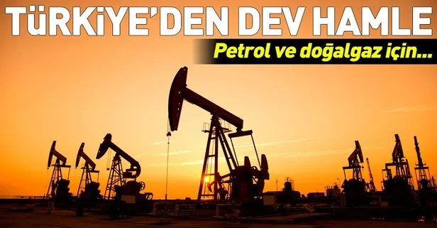 Türkiye’den dev hamle! Petrol ve doğalgaz için harekete geçildi