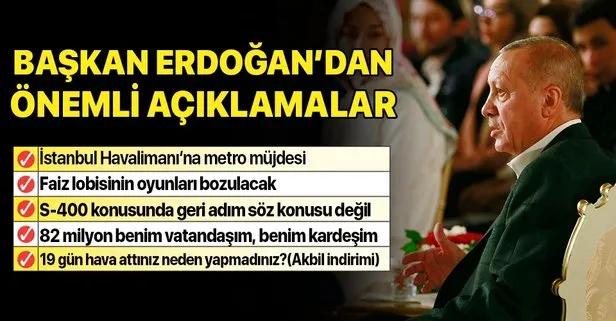 Başkan Erdoğan’dan gençlerle iftar sonrası önemli açıklamalar