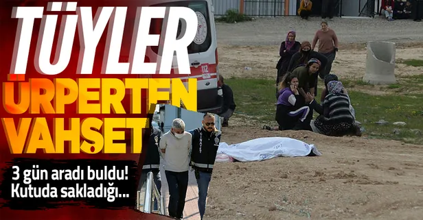 Adana'da tüyler ürperten vahşet! 3 gün arayıp buldu kızının yalvarmasına aldırış etmeden öldürdü