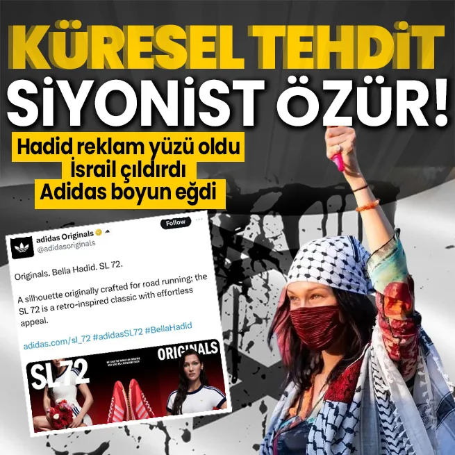 Adidas Bella Hadidi reklam yüzü yaptı: Terör devleti İsrail çıldırdı! Ünlü markaya özür diletti