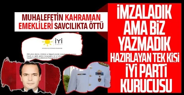 CHP ve İYİ Partililerin kahramanları savcılıkta suçu emekli amiral Ergun Mengi’ye yıktı: Metni imzaladık ama biz yazmadık