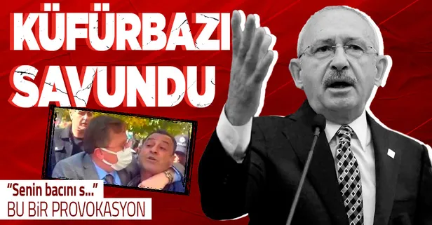 CHP Genel Başkanı Kemal Kılıçdaroğlu'ndan şehit bacısına küfreden Lütfü Türkkan'a arka çıktı: Bu bir provokasyon