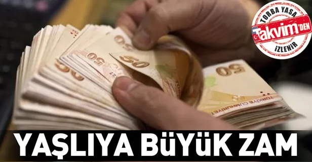 Yaşlıya büyük zam