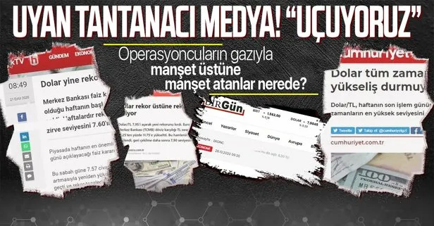 İşte dolar yükselince manşet üstüne manşet atan kara propaganda medyasının iki yüzlü tavrı!