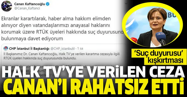 Halk TV'ye ceza Canan Kaftancıoğlu'nu rahatsız etti! RTÜK üyelerine karşı ‘suç duyurusu’ kışkırtması