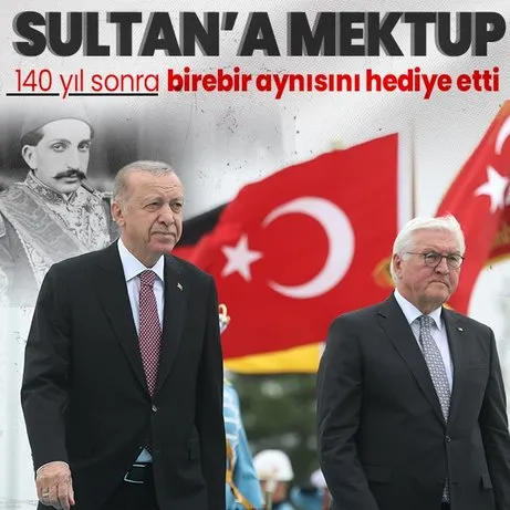 Başkan Erdoğan’dan Almanya Cumhurbaşkanı Steinmeier’e tarihi hediye: Sultan 2. Abdülhamid’e gönderilen mektubun birebir aynısı!