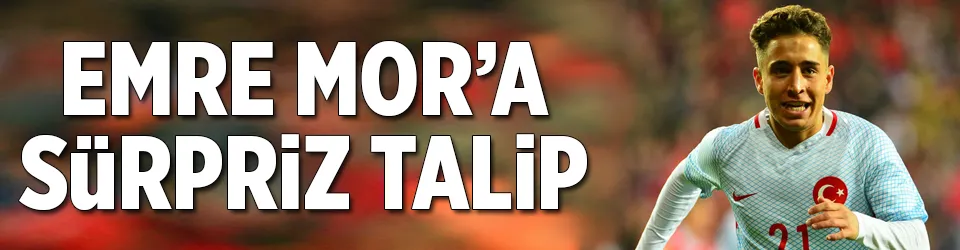 Emre Mor’a sürpriz talip