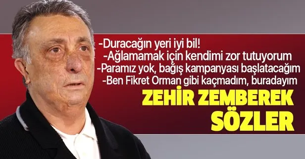 Beşiktaş Başkanı Ahmet Nur Çebi’den sert sözler: Fikret Orman gibi kaçmadım