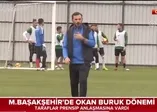 Medipol Başakşehir Okan Buruk ile anlaşmaya vardı