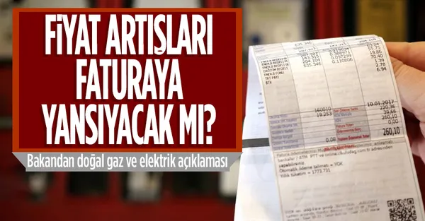 Bakan Fatih Dönmez'den elektrik ve doğal gaz faturaları hakkında flaş açıklama: Fiyat artışları faturalara yansıyacak mı?-1
