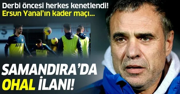 Samandıra’da OHAL ilanı! Fenerbahçe kritik Beşiktaş derbisi öncesi kenetlenmiş durumda