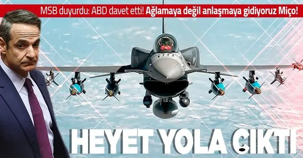 MSB’den flaş F-16 açıklaması: Türkiye’den bir heyet ABD’ye gitti!