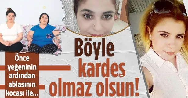 Son dakika: Adana’da skandal olay! Gülsüm Köksal önce yeğeninin ardından da ablasının kocasını çaldı