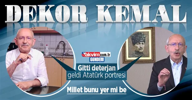 Kemal Kılıçdaroğlu'nun ikiyüzlü siyaseti: Gitti deterjan geldi Atatürk portresi!