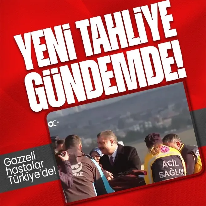Türkiyeden Gazzeye yardım eli! 110 Gazzeli daha Türkiyede tedavi edilecek! Uçak Ankaraya indi