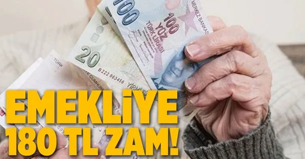 Emekliye 180 TL zam