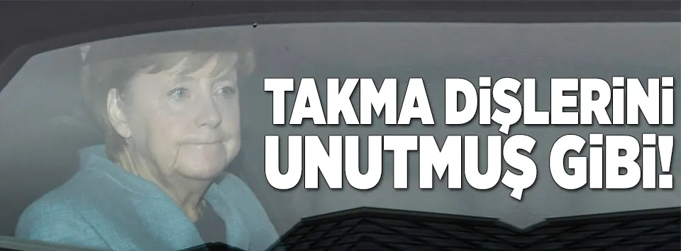 Takma dişlerini unutmuş gibi!