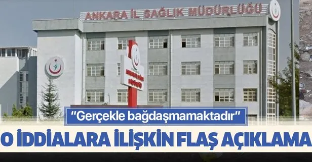 Ankara İl Sağlık Müdürlüğünden flaş açıklama! İlimizde hasta patlaması olduğu gerçekle bağdaşmamaktadır
