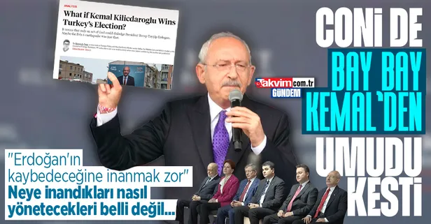 Coni de Bay Bay Kemal'den umudu kesti! Foreign Policy: Erdoğan'ın kaybedeceğine inanmak zor