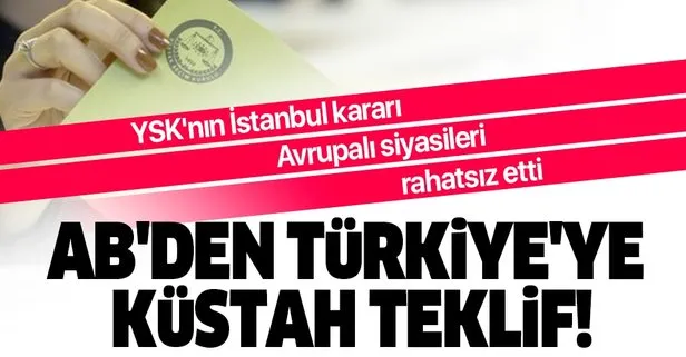 AB'den Türkiye'ye küstah teklif