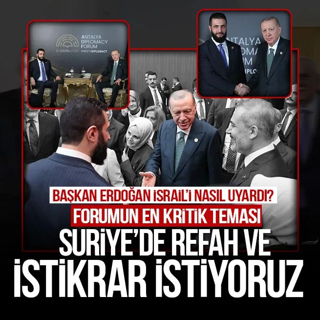 Başkan Erdoğan Ahmed Şara ile Antalya’da görüştü… Suriye için istikrar ve refah vurgusu