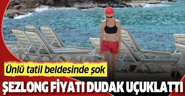 Ünlü tatil beldesi Bodrum Türkbükü’nde şezlong fiyatları dudak uçuklattı