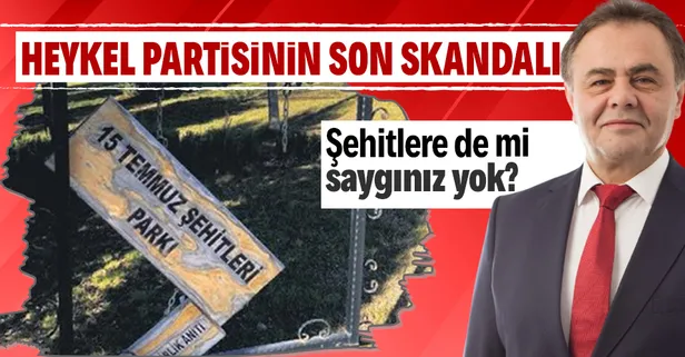 SON DAKİKA: CHP'li belediyeden 15 Temmuz şehitlerine saygısızlık! Anıt bakımsızlıktan dökülüyor