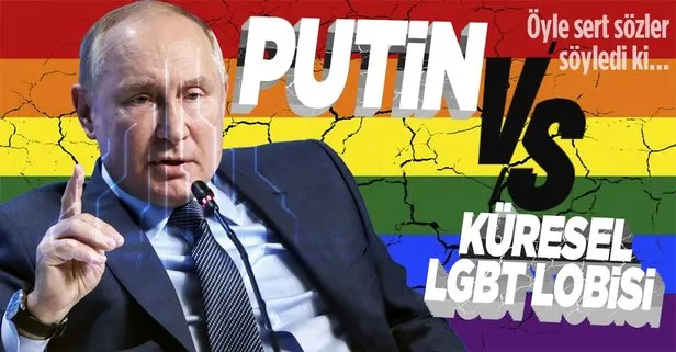 Vladimir Putin’den Batı’ya sert LGBT tepkisi: Çocuklara cinsiyet değiştirmeyi empoze etmek insanlık suçudur!