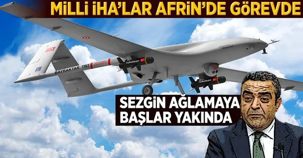 Milli İHA'lar Afrin'de görevde