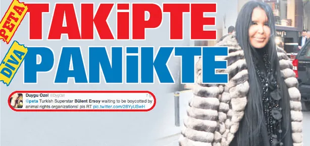 PETA takipte Diva panikte