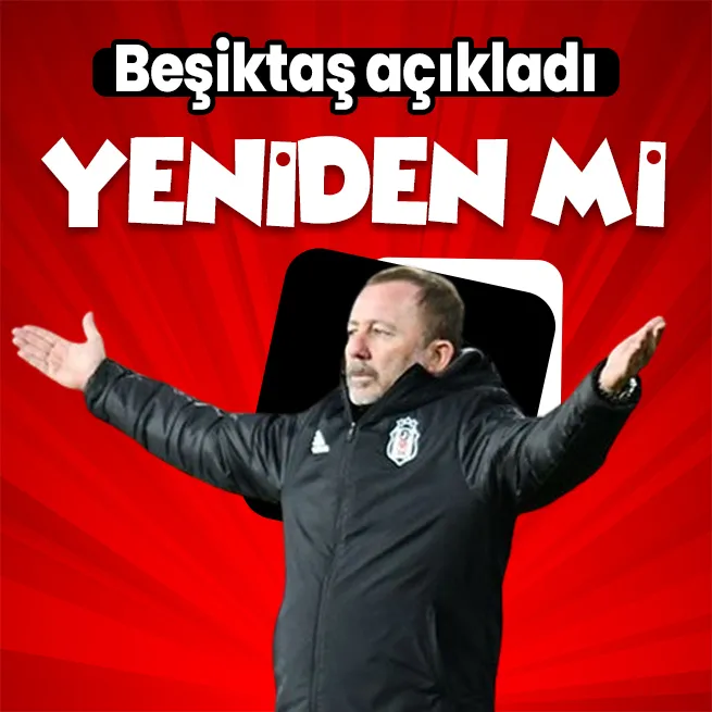 Sergen Yalçın sürprizi! Beşiktaştan resmi açıklama geldi
