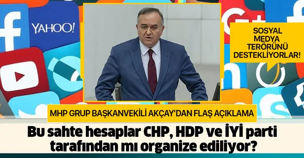 CHP, HDP ve İYİ Parti sosyal medya terörünü destekliyor